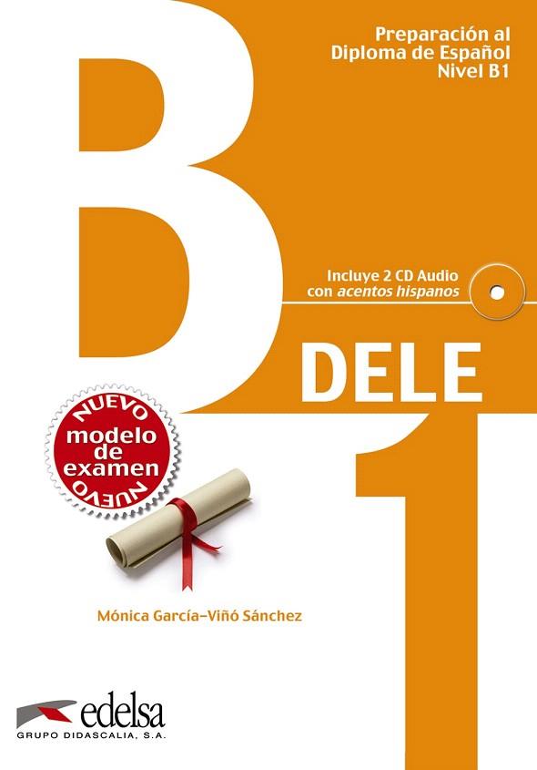 PREPARACION AL DELE B1(LIBRO + CD) | 9788477113539 | GARCIA-VIÑO,MONICA | Llibreria Geli - Llibreria Online de Girona - Comprar llibres en català i castellà