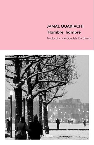 HAMBRE HAMBRE | 9788412229943 | OUARIACHI,JAMAL | Llibreria Geli - Llibreria Online de Girona - Comprar llibres en català i castellà