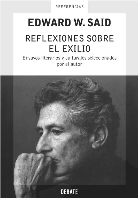 REFLEXIONES SOBRE EL EXILIO | 9788483066089 | SAID,EDWARD W. | Llibreria Geli - Llibreria Online de Girona - Comprar llibres en català i castellà