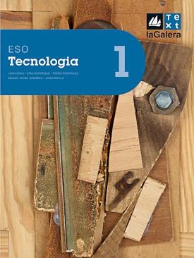TECNOLOGIA, 1 ESO | 9788441213517 | EQUIP PEDAGOGIC I EDITORIAL DE TEXT-LA GALERA | Libreria Geli - Librería Online de Girona - Comprar libros en catalán y castellano