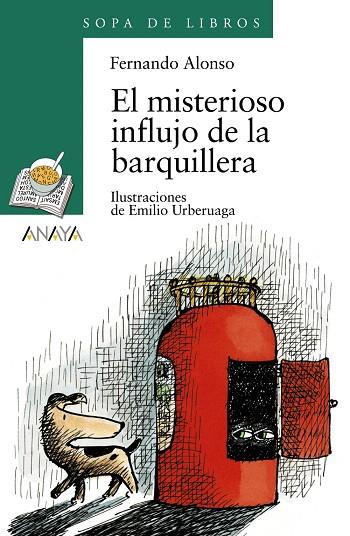 EL MISTERIOSO INFLUJO DE LA BARQUILLERA | 9788420792354 | ALONSO,FERNANDO | Libreria Geli - Librería Online de Girona - Comprar libros en catalán y castellano