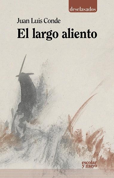 EL LARGO ALIENTO | 9788416020881 | CONDE,JUAN LUIS | Libreria Geli - Librería Online de Girona - Comprar libros en catalán y castellano