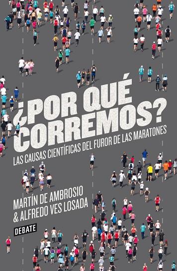 POR QUÉ CORREMOS? | 9788499923178 | DE AMBROSIO,MARTIN/VES LOSADA,ALFREDO | Llibreria Geli - Llibreria Online de Girona - Comprar llibres en català i castellà
