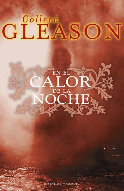 EN EL CALOR DE LA NOCHE | 9788492617180 | GLEASON,COLLEN | Llibreria Geli - Llibreria Online de Girona - Comprar llibres en català i castellà
