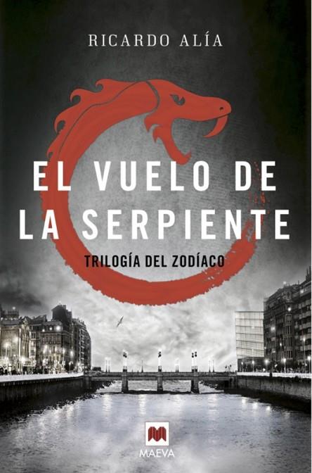 EL VUELO DE LA SERPIENTE | 9788416363858 | ALÍA,RICARDO | Llibreria Geli - Llibreria Online de Girona - Comprar llibres en català i castellà