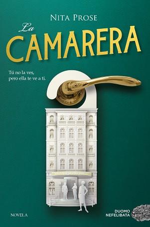 LA CAMARERA | 9788418128721 | PROSE,NITA | Llibreria Geli - Llibreria Online de Girona - Comprar llibres en català i castellà