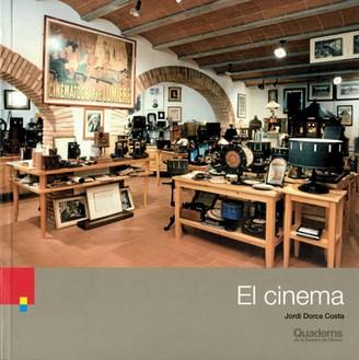 EL CINEMA | 9788418734090 | DORCA COSTA,JORDI | Libreria Geli - Librería Online de Girona - Comprar libros en catalán y castellano