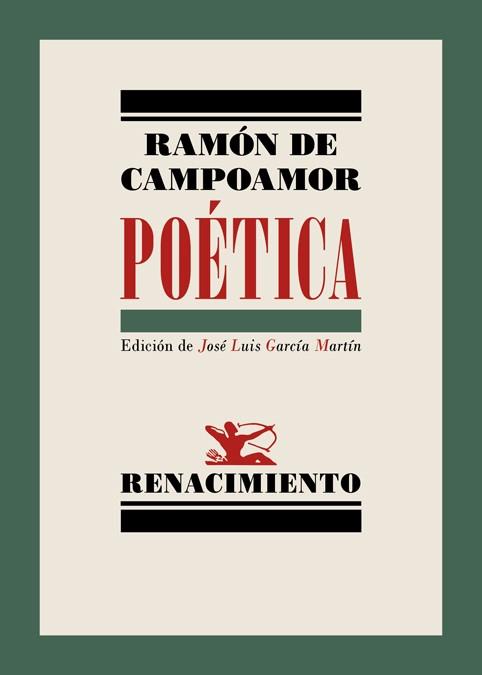 POÉTICA | 9788416981434 | CAMPOAMOR,RAMÓN DE | Libreria Geli - Librería Online de Girona - Comprar libros en catalán y castellano