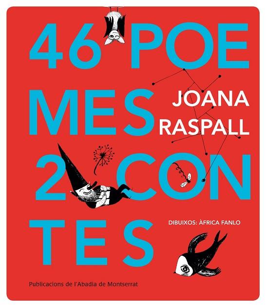 46 POEMES 2 CONTES | 9788498835885 | RASPALL,JOANA | Libreria Geli - Librería Online de Girona - Comprar libros en catalán y castellano