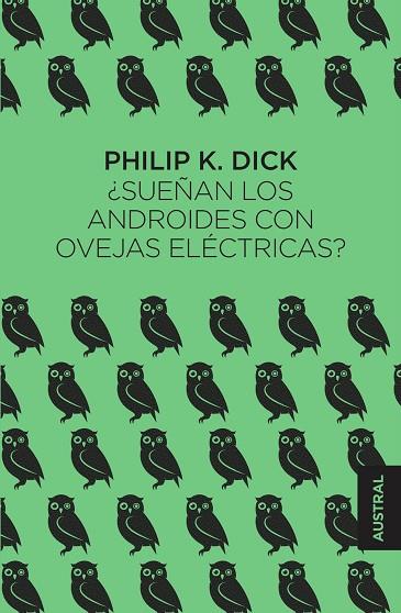 SUEÑAN LOS ANDROIDES CON OVEJAS ELÉCTRICAS? | 9788445005125 | DICK,PHILIP K. | Libreria Geli - Librería Online de Girona - Comprar libros en catalán y castellano