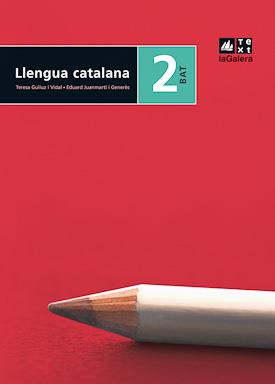LLENGUA CATALANA I LITERATURA-2(BATXILLERAT) | 9788441216945 | GUILUZ, TERESA/JUANMARTÍ, EDUARD | Llibreria Geli - Llibreria Online de Girona - Comprar llibres en català i castellà