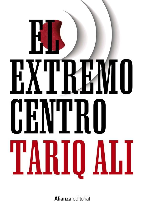 EL EXTREMO CENTRO | 9788491041887 | ALI,TARIQ | Libreria Geli - Librería Online de Girona - Comprar libros en catalán y castellano