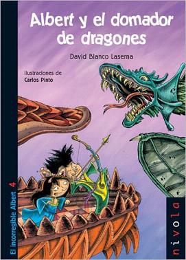 ALBERT Y EL DOMADOR DE DRAGONES | 9788496566286 | BLANCO LASERNA,DAVID | Libreria Geli - Librería Online de Girona - Comprar libros en catalán y castellano