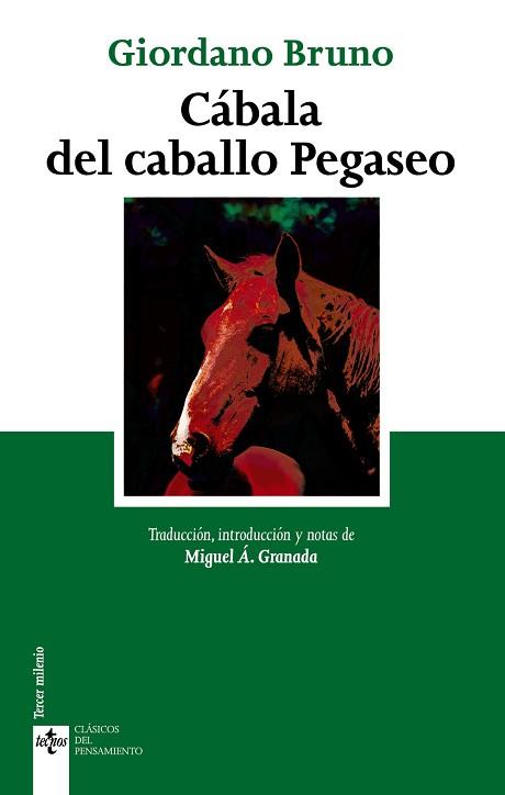 CÁBALA DEL CABALLO PEGASEO | 9788430979516 | BRUNO,GIORDANO | Libreria Geli - Librería Online de Girona - Comprar libros en catalán y castellano