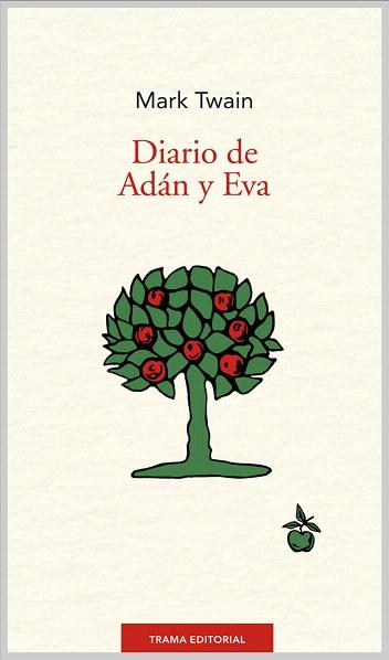 DIARIO DE ADÁN Y EVA  | 9788494166136 | TWAIN,MARK | Libreria Geli - Librería Online de Girona - Comprar libros en catalán y castellano