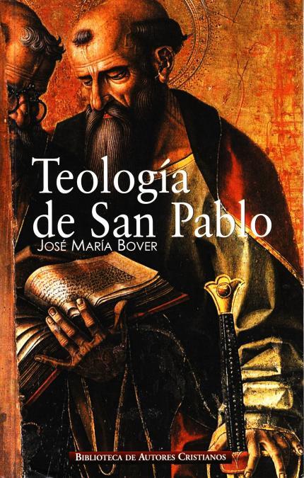 TEOLOGIA DE SAN PABLO | 9788479149383 | BOVER,JOSE MARIA | Llibreria Geli - Llibreria Online de Girona - Comprar llibres en català i castellà