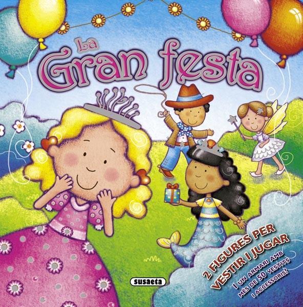 LA GRAN FESTA | 9788467723977 | SUSAETA,EQUIP | Libreria Geli - Librería Online de Girona - Comprar libros en catalán y castellano