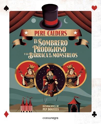EL SOMBRERO PRODIGIOSO Y LA BARRACA DE LOS MONSTRUOS | 9788416605330 | CALDERS,PERE | Libreria Geli - Librería Online de Girona - Comprar libros en catalán y castellano