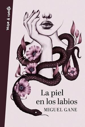 LA PIEL EN LOS LABIOS | 9788403519114 | GANE,MIGUEL | Llibreria Geli - Llibreria Online de Girona - Comprar llibres en català i castellà