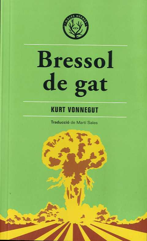 BRESSOL DE GAT | 9788412316575 | VONNEGUT,KURT | Libreria Geli - Librería Online de Girona - Comprar libros en catalán y castellano