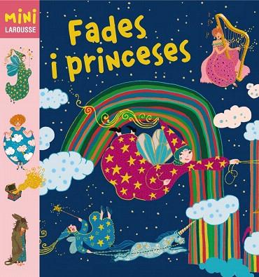 FADES I PRINCESES | 9788415411987 | LAROUSSE EDITORIAL | Libreria Geli - Librería Online de Girona - Comprar libros en catalán y castellano