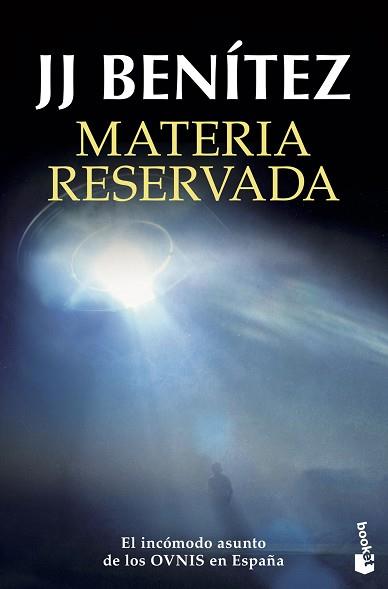 MATERIA RESERVADA | 9788408233145 | BENÍTEZ,J. J. | Libreria Geli - Librería Online de Girona - Comprar libros en catalán y castellano