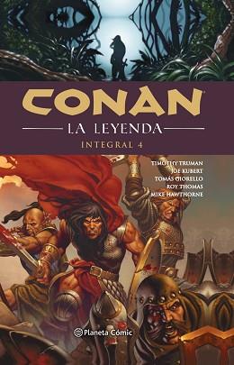 CONAN LA LEYENDA INTEGRAL Nº 04/04 | 9788491737629 | TRUMAN,TIMOTHY/GIORELLO,TOMAS | Llibreria Geli - Llibreria Online de Girona - Comprar llibres en català i castellà