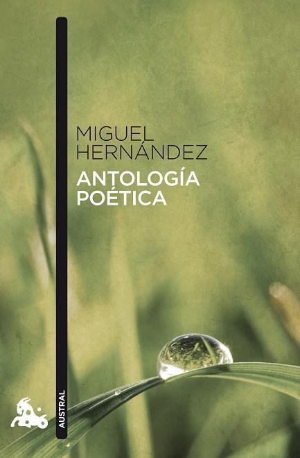 ANTOLOGIA POETICA(MIGUEL HERNANDEZ) | 9788467033304 | HERNANDEZ,MIGUEL | Libreria Geli - Librería Online de Girona - Comprar libros en catalán y castellano