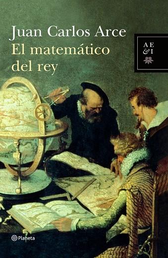 EL MATEMATICO DEL REY | 9788408067351 | ARCE,JUAN CARLOS | Llibreria Geli - Llibreria Online de Girona - Comprar llibres en català i castellà