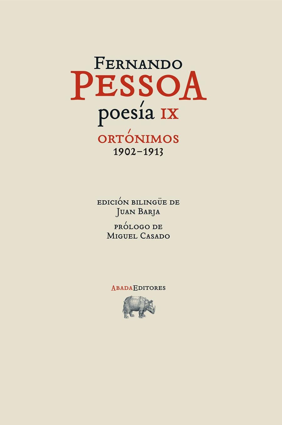 POESÍA IX.ORTÓNIMOS 1902-1913 | 9788417301095 | PESSOA,FERNANDO | Libreria Geli - Librería Online de Girona - Comprar libros en catalán y castellano