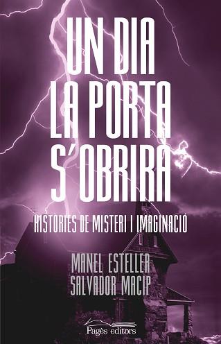 UN DIA LA PORTA S'OBRIRÀ | 9788413032856 | ESTELLER BADOSA,MANEL/MACIP MARESMA,SALVADOR | Libreria Geli - Librería Online de Girona - Comprar libros en catalán y castellano