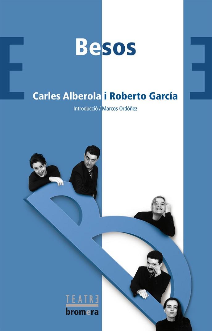 BESOS | 9788476605585 | ALBEROLA,CARLES/GARCIA,ROBERTO | Llibreria Geli - Llibreria Online de Girona - Comprar llibres en català i castellà
