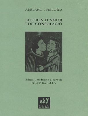 LLETRES D'AMOR I DE CONSOLACIÓ | 9788493443405 | ABELARD I HELOÏSA | Llibreria Geli - Llibreria Online de Girona - Comprar llibres en català i castellà