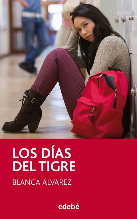 LOS DÍAS DEL TIGRE  | 9788468311791 | ÁLVAREZ,BLANCA  | Llibreria Geli - Llibreria Online de Girona - Comprar llibres en català i castellà