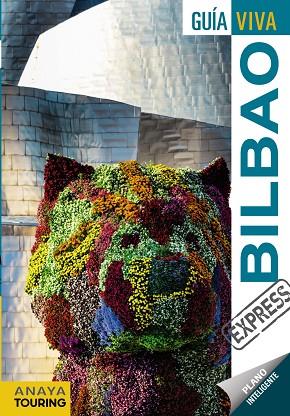 BILBAO(GUÍA VIVA EXPRESS.EDICION 2017) | 9788499359380 |   | Llibreria Geli - Llibreria Online de Girona - Comprar llibres en català i castellà