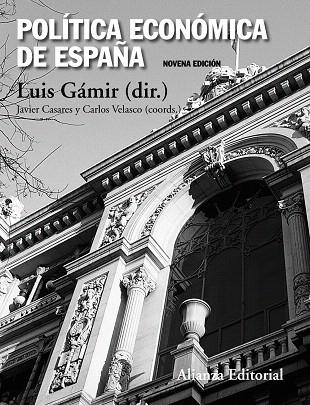 POLÍTICA ECONÓMICA DE ESPAÑA | 9788420676289 | GÁMIR,LUIS | Llibreria Geli - Llibreria Online de Girona - Comprar llibres en català i castellà
