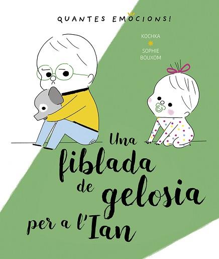 UNA FIBLADA DE GELOSIA PER A L'IAN | 9788491453444 | KOCHKA | Libreria Geli - Librería Online de Girona - Comprar libros en catalán y castellano