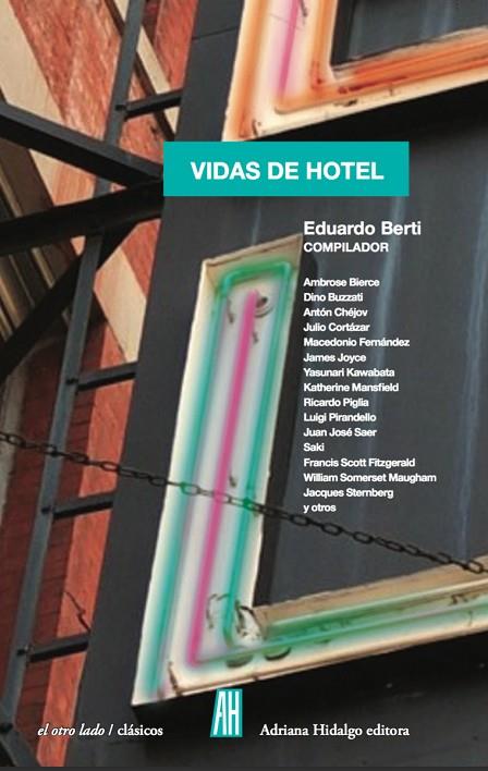 VIDAS DE HOTEL | 9788415851929 | BERTI,EDUARDO | Libreria Geli - Librería Online de Girona - Comprar libros en catalán y castellano