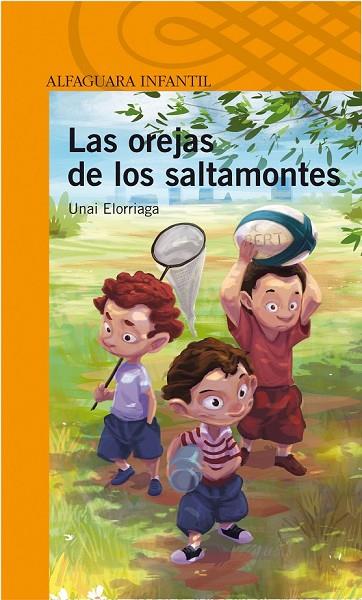 LAS OREJAS DE LOS SALTAMONTES | 9788420411514 | ALORRIAGA,UNAI | Llibreria Geli - Llibreria Online de Girona - Comprar llibres en català i castellà