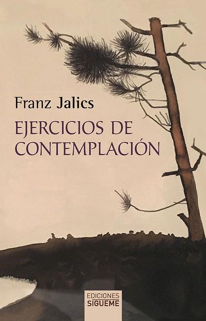 EJERCICIOS DE CONTEMPLACION | 9788430113309 | JALICS,FRANZ | Libreria Geli - Librería Online de Girona - Comprar libros en catalán y castellano