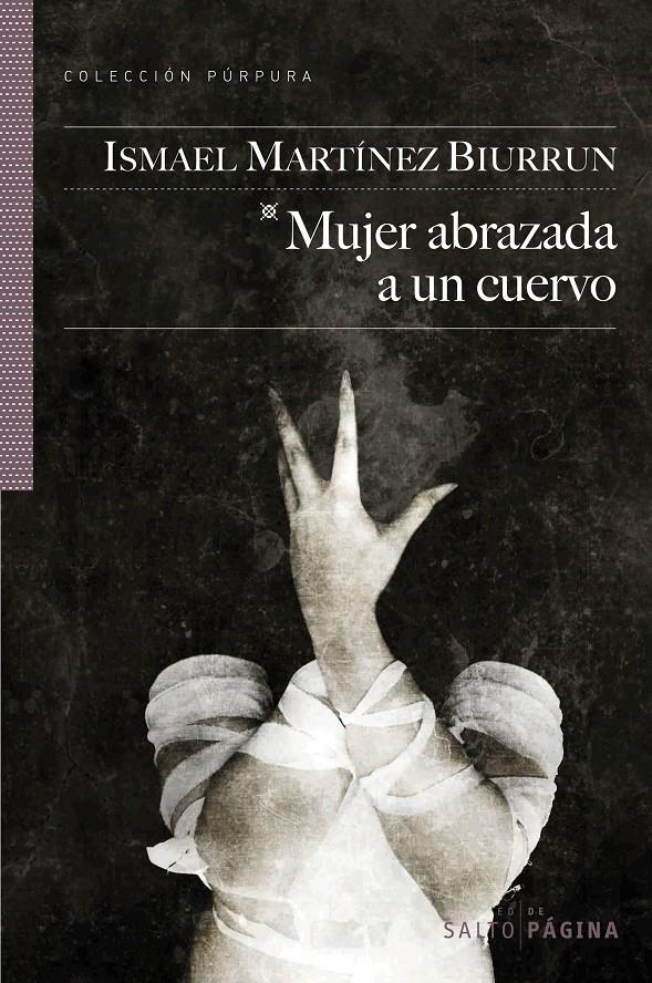 MUJER ABRAZADA A UN CUERVO | 9788493718183 | MARTINEZ,ISMAEL | Libreria Geli - Librería Online de Girona - Comprar libros en catalán y castellano