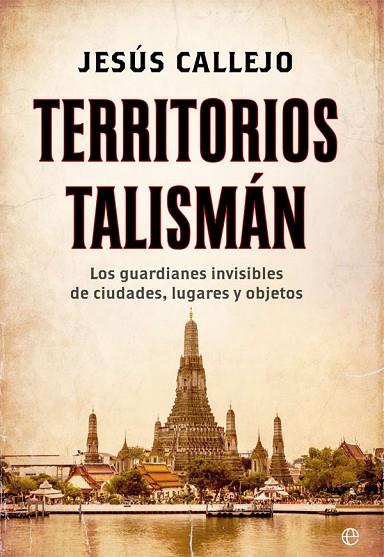 TERRITORIOS TALISMÁN | 9788491644798 | CALLEJO,JESÚS | Libreria Geli - Librería Online de Girona - Comprar libros en catalán y castellano