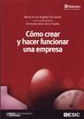COMO CREAR Y HACER FUNCIONAR UNA EMPRESA(8ªED/2010) | 9788473566766 | GIL ESTALLO,MARIA DE LOS ANGELES | Libreria Geli - Librería Online de Girona - Comprar libros en catalán y castellano