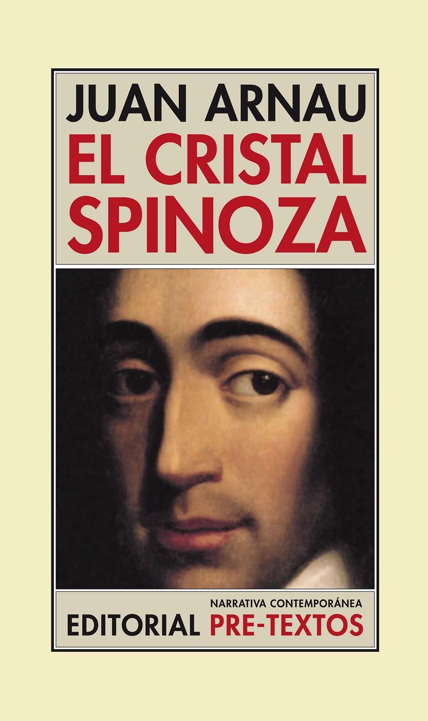 EL CRISTAL SPINOZA | 9788415297871 | ARNAU,JUAN | Libreria Geli - Librería Online de Girona - Comprar libros en catalán y castellano