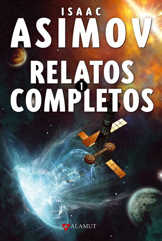 RELATOS COMPLETOS-1(ISAAC ASIMOV) | 9788498890365 | ASIMOV,ISAAC | Llibreria Geli - Llibreria Online de Girona - Comprar llibres en català i castellà
