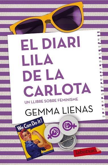EL DIARI LILA DE LA CARLOTA | 9788416334049 | LIENAS,GEMMA | Libreria Geli - Librería Online de Girona - Comprar libros en catalán y castellano