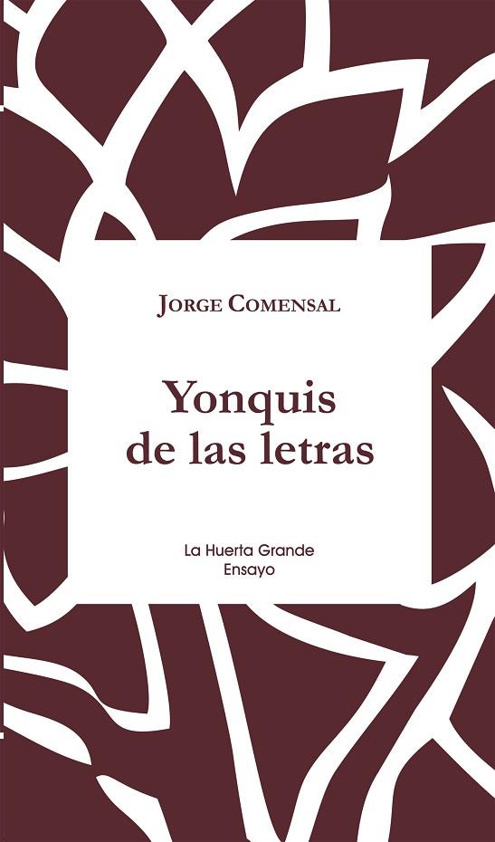 YONQUIS DE LAS LETRAS | 9788417118082 | COMENSAL,JORGE | Libreria Geli - Librería Online de Girona - Comprar libros en catalán y castellano