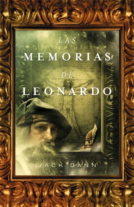 LAS MEMORIAS DE LEONARDO | 9788498005493 | DANN,JACK | Llibreria Geli - Llibreria Online de Girona - Comprar llibres en català i castellà