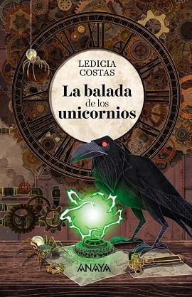 LA BALADA DE LOS UNICORNIOS | 9788469847336 | COSTAS,LEDICIA | Libreria Geli - Librería Online de Girona - Comprar libros en catalán y castellano