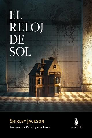 EL RELOJ DE SOL | 9788412662023 | JACKSON,SHIRLEY | Libreria Geli - Librería Online de Girona - Comprar libros en catalán y castellano